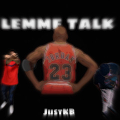 lemme talk