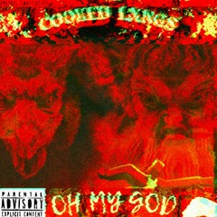COOKEDLXNGS - OH MY GOD. [Prod. GhostFalls]
