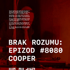 BRAK≠R0ZUMU #8080 COOPER