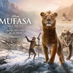 Film Mufasa Der König Der Löwen Stream Deutsch