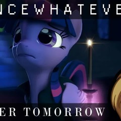 PrinceWhateverer - Better Tomorrow [REIMAGINE]