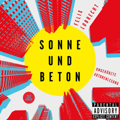 Sonne & Beton (Teil 02)