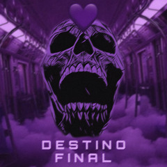 DESTINO FINAL