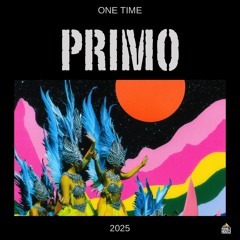 PRIMO - One Time