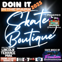 Skate Crates 73 - DOIN IT IN THE PARK 2025