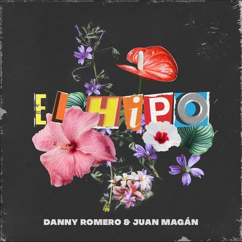 Danny Romero Ft. Juan Magan - El Hipo (Antonio Colaña & Jonathan Garcia 2020 RMX)