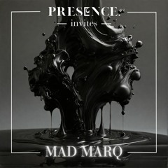 Presence Invites 001 | Mad Marq