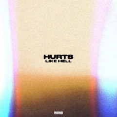 Hurts Like Hell (Ft. Lunar949) Prod. Rxdlxst
