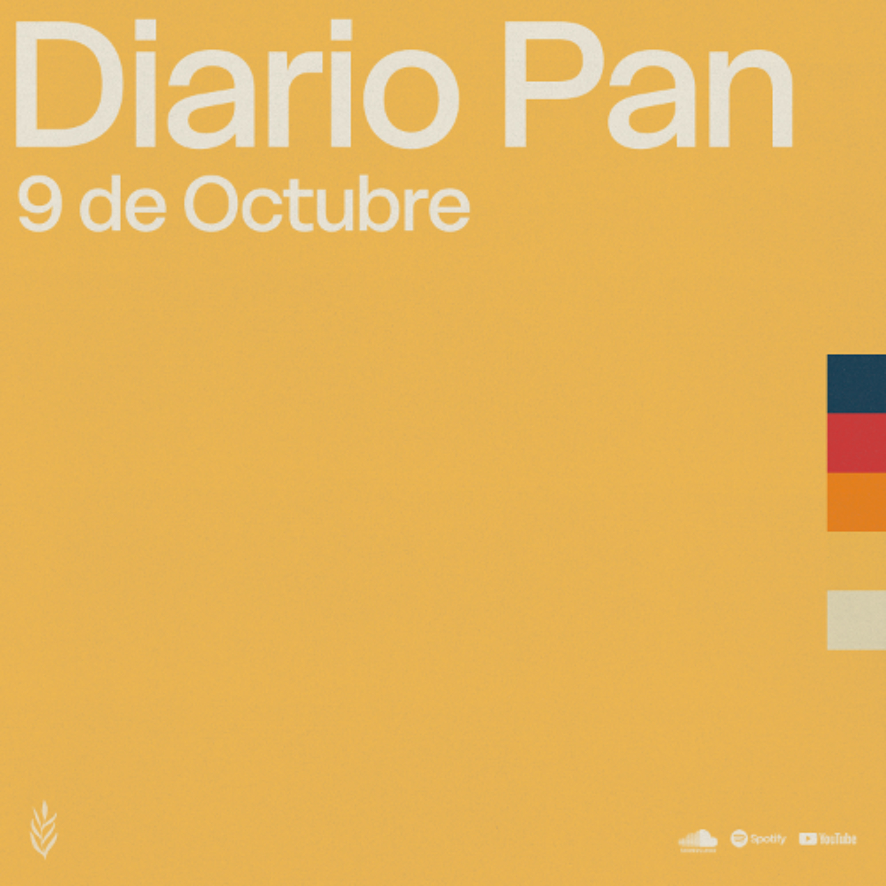 Devocional Diario Pan 9 de Octubre #DiarioPan