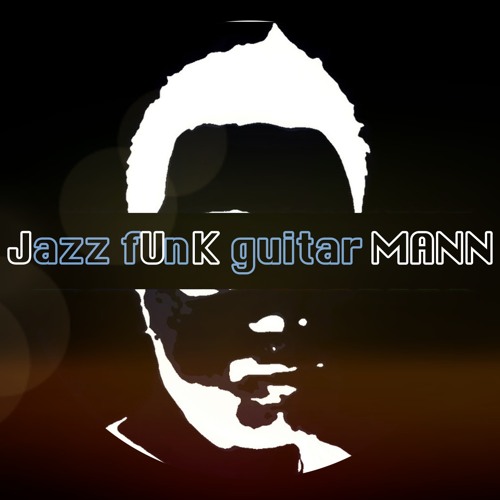 Jazz fUnK guitar MANN