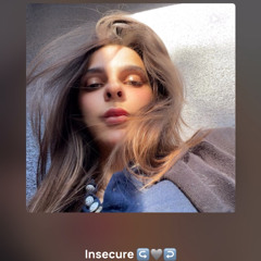 Insecure - Melodic