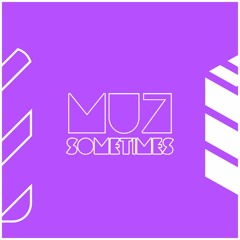 Sometimes (Original Mix)