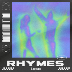 Lomax - Rhymes ( Remix )
