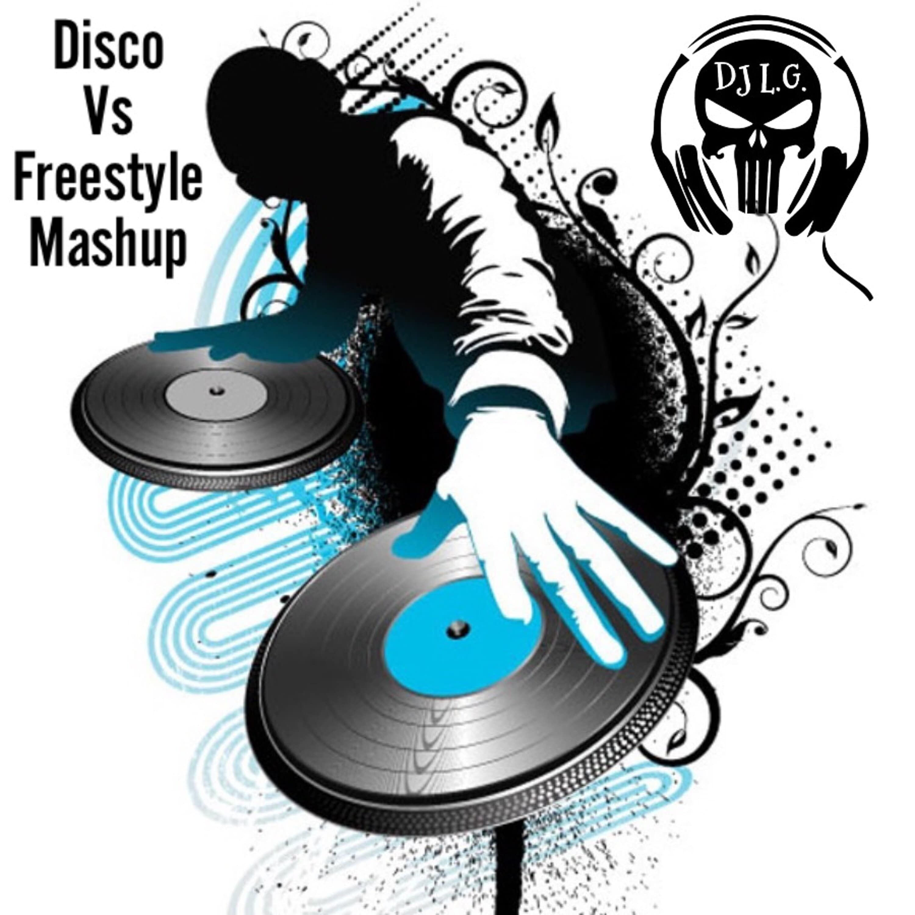 DJL.G FREESTYLE VS DISCO MASHUP episode artwork