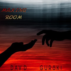 Making Room