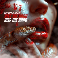 Ely 023 & Mazk - Kiss Me Hard [UNSR-282]