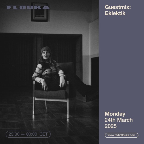 Guestmix: Eklektik - 24/03/2025