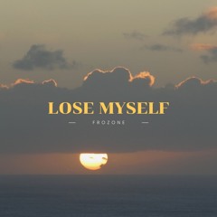 lose myself (house mix)