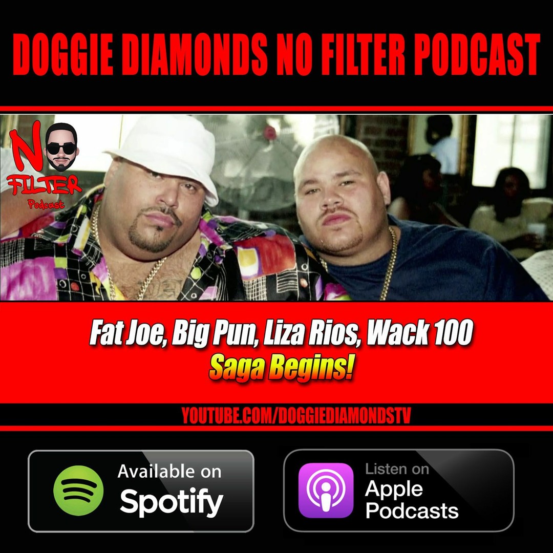Stream episode Fat Joe, Big Pun, Liza Rios, Wack 100 Saga