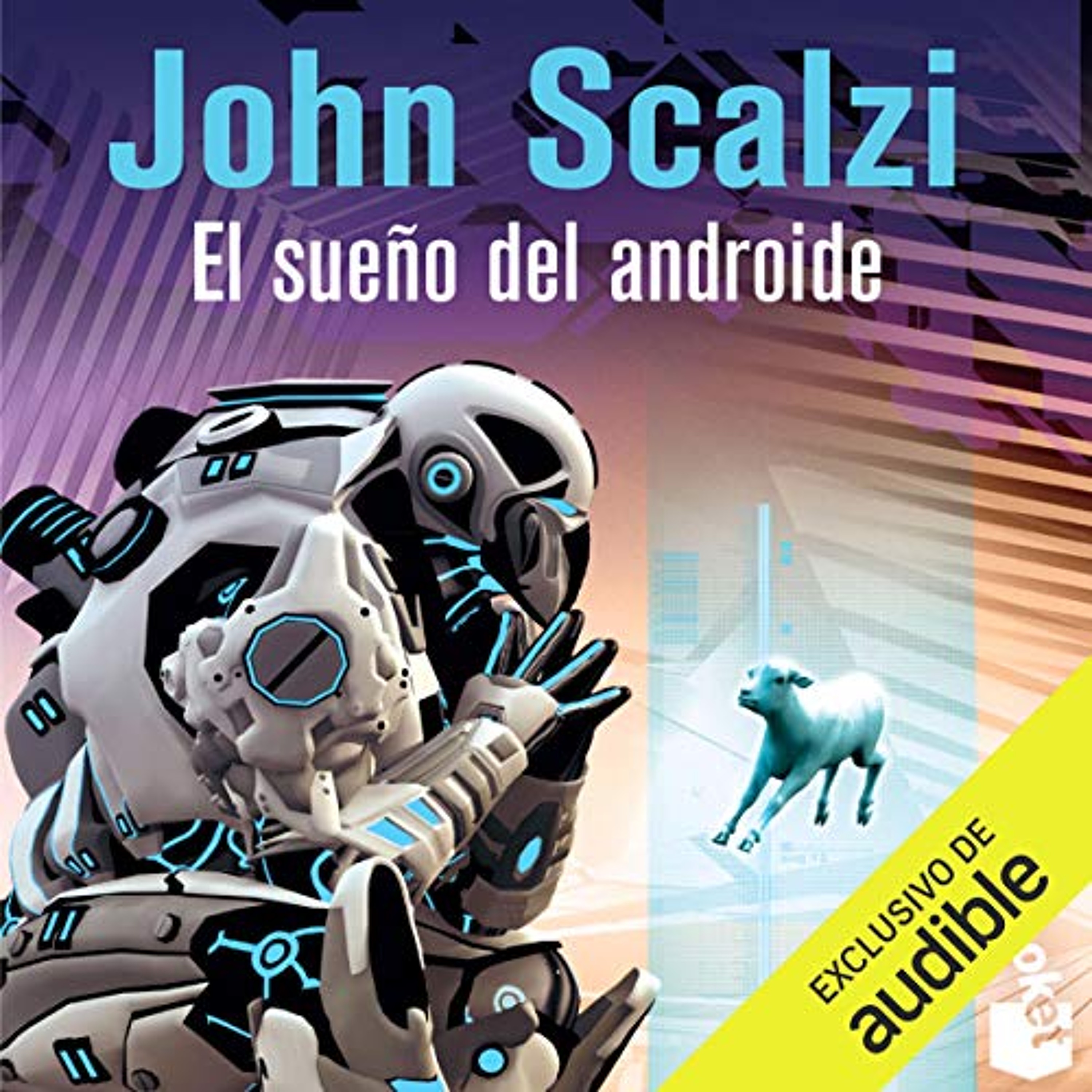 El Sueño del Androide (The Android's Dream) (Audiolibro) | Prueba Gratis