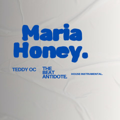 Maria Honey House Beat Instrumental