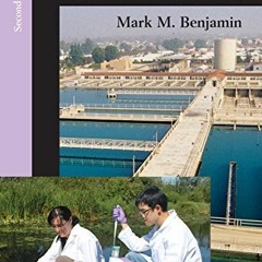 [READ] [PDF EBOOK EPUB KINDLE] Water Chemistry, Second Edition by  Mark M. Benjamin �