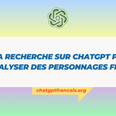 ChatGPT Gratuit - La recherche sur ChatGPT peut analyser des personnages fictifs