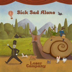 Sick Sad Alone