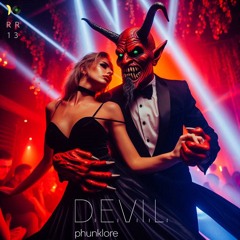 D.E.V.I.L. - Phunklore