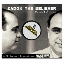 Zadok The Believer
