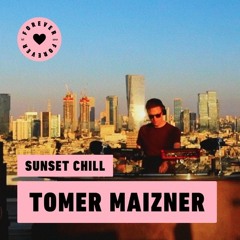 Tomer Maizner - Sunset Live Set (Forever - Tel aviv anniversary at "Haiku Sky Bar")
