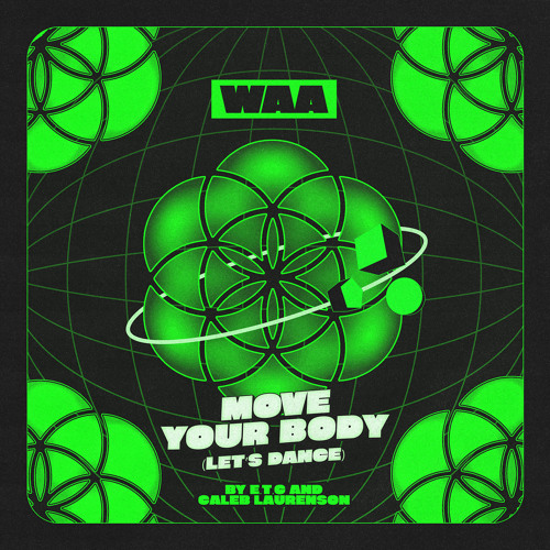 Move Your Body (Let's Dance)