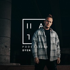 DYEN - HATE Podcast 263