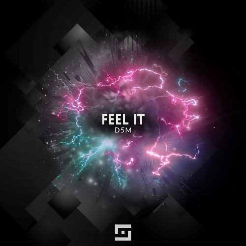 D5M - Feel It (Extended Mix)