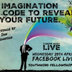 Imagination the Code to your future - Ian Johnson