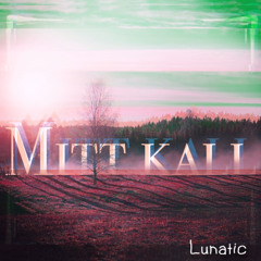 Runa - Mitt kall (Middsnärt Remix)