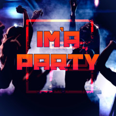 ESTO - Im'a Party