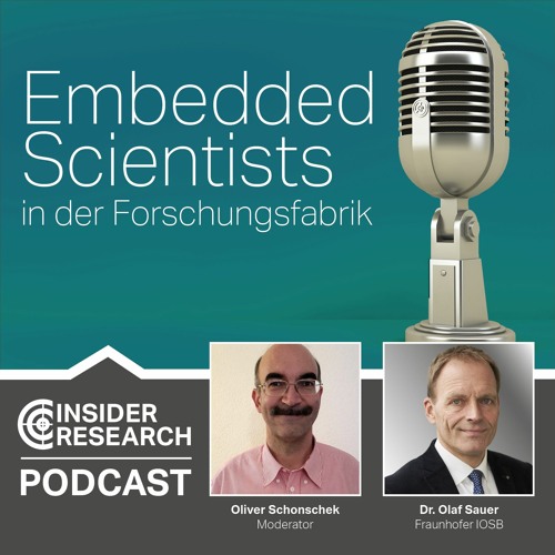 Embedded Scientists in der Forschungsfabrik, ein Interview mit Dr. Olaf Sauer vom Fraunhofer IOSB