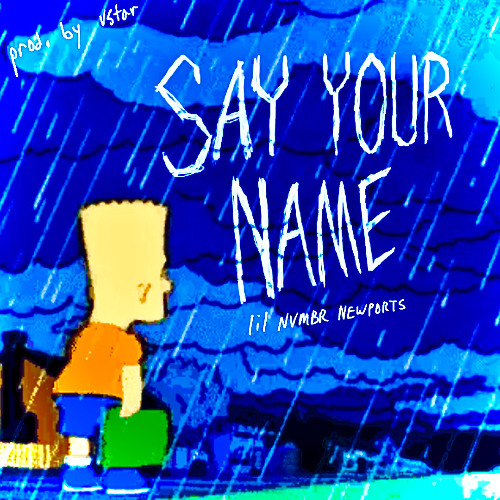 say your name