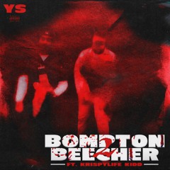 YS - Bompton 2 Beecher ft Krispylife Kidd