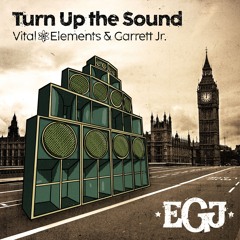 Turn Up the Sound (Garrett Jr. Amen Remix)