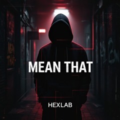 Mean That