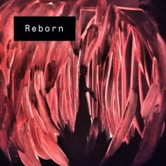Reborn