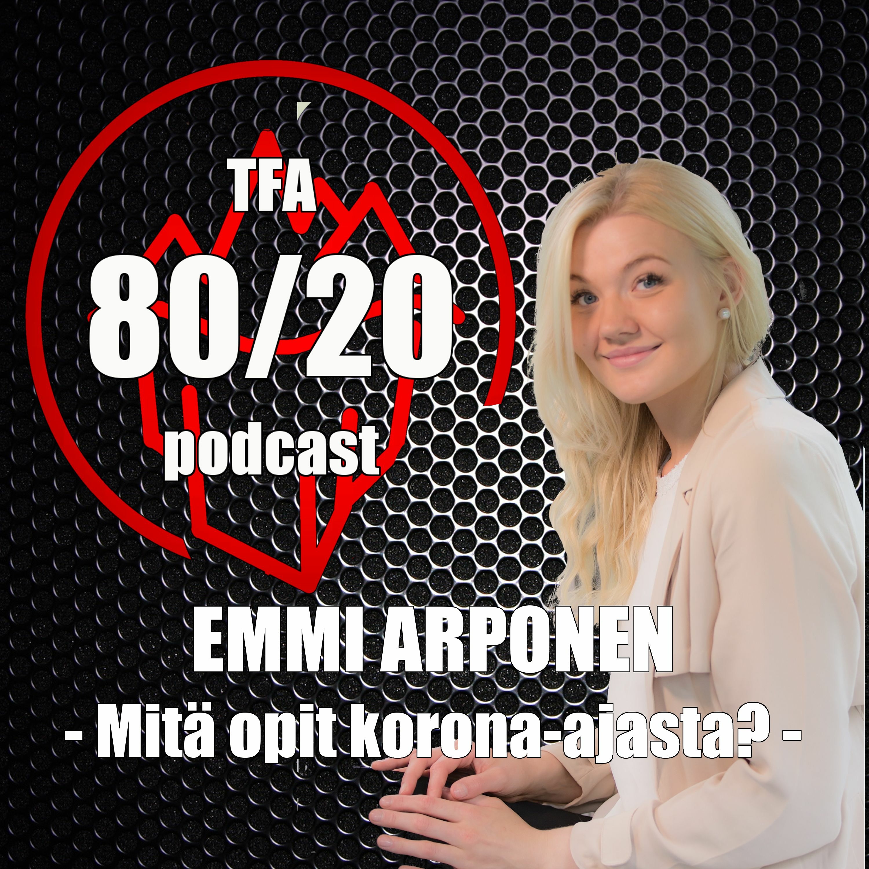 124. Emmi Arponen, Mitä opit korona-ajasta?