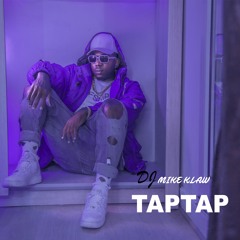 Mike Klaw - Taptap