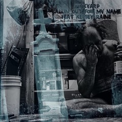 Callin Out For My Name (feat. Kelsey Raine)