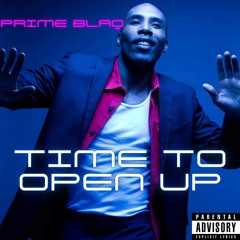 Time To Open Up - Radio Edit