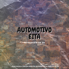 AUTOMOTIVO EITA (feat. MC ALICE)