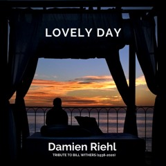 Lovely Day | Bill Withers