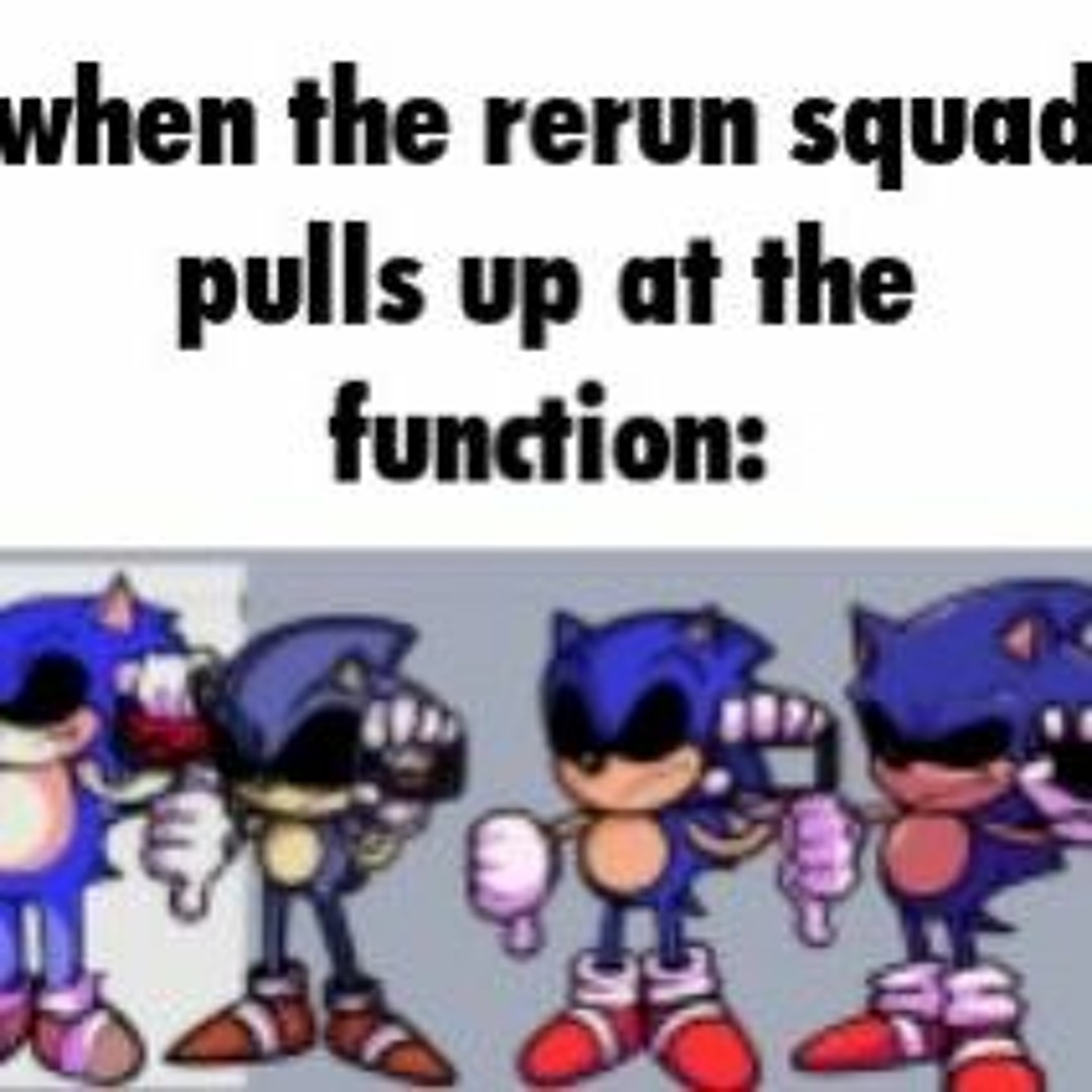 Sonic.exe Rerun Stream Google | VS SONIC.EXE: RERUN | by EXE LEAKS 2 | Listen online ...